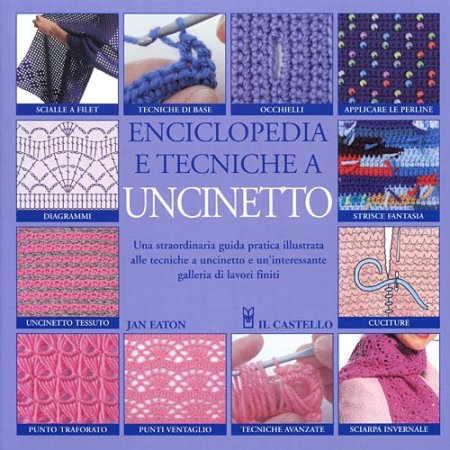 Enciclopedia e Tecniche a Uncinetto