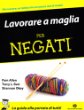 Lavorare-Maglia-Negati