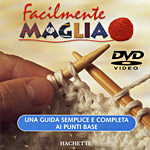 Idee Gennaio 2007: DVD Facilmente Maglia